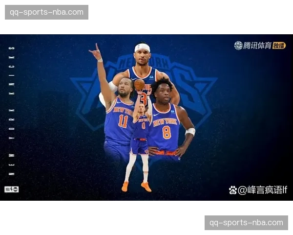 布伦森进攻组织能力分析 尼克斯战术体系中控场作用